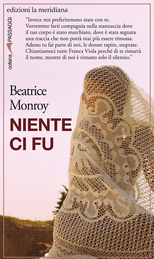 Cover of Beatrice Monroy's book "Niente ci fu", which tells the story of Franca Viola. Image via Amazon